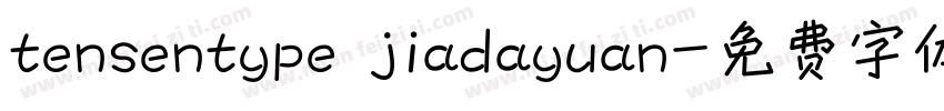 tensentype jiadayuan字体转换